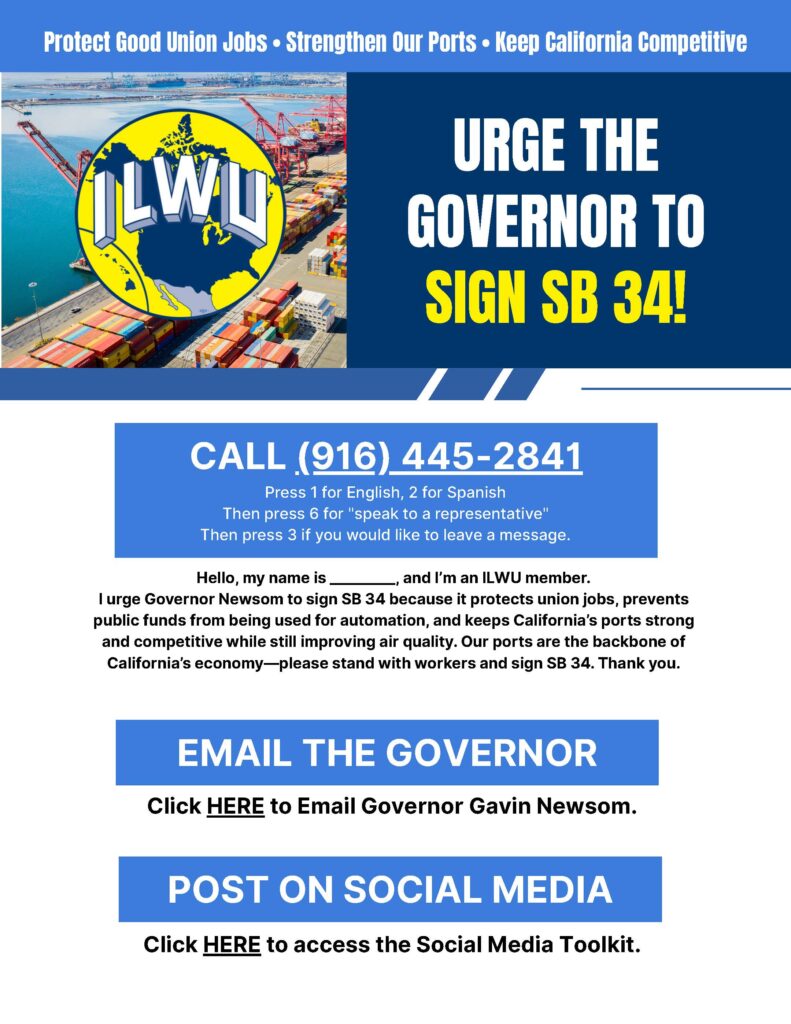 ILWU TRI PARTY URGENT CALL TO ACTION CA SB 34